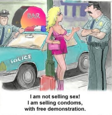 Funny Advice - I am not selling sex!