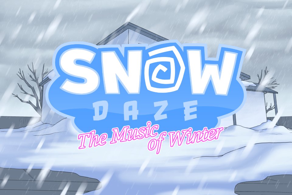 Snow Daze The Music of Winter 1.0 Release!