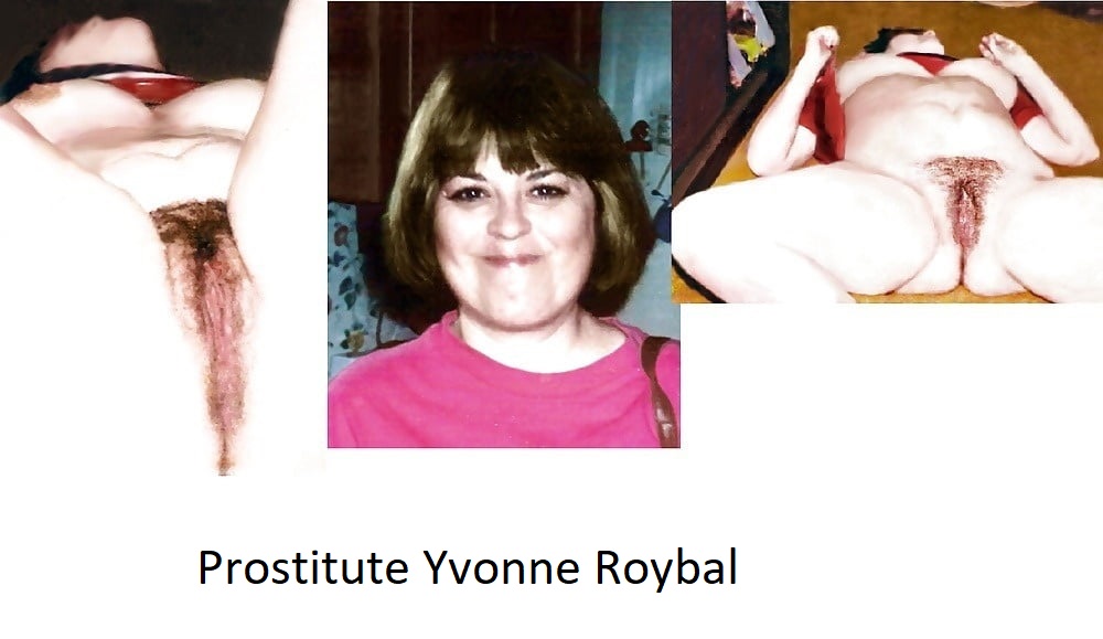 Exposed Prostitute Yvonne Roybal