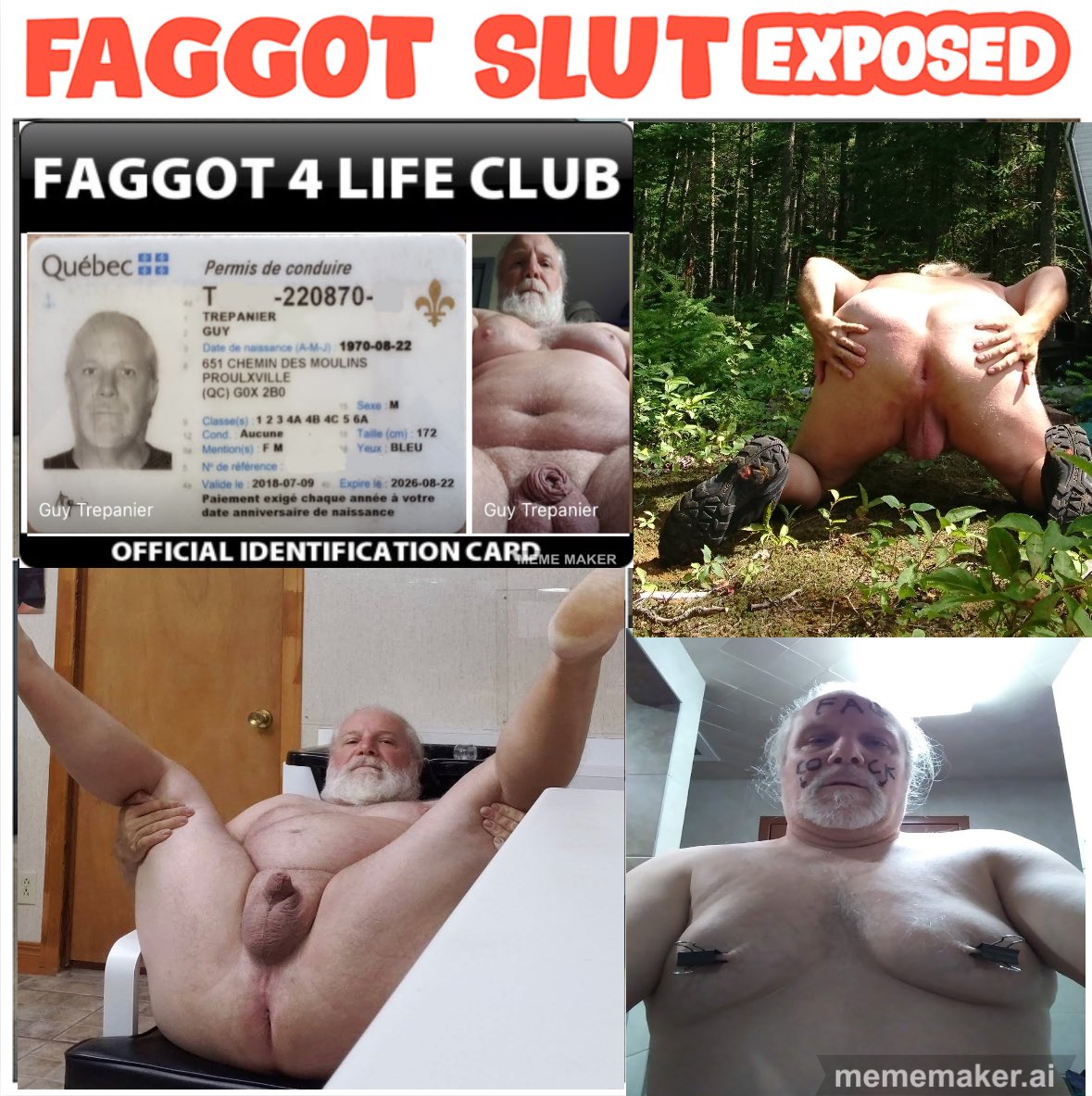 Faggot slut Guy Trepanier