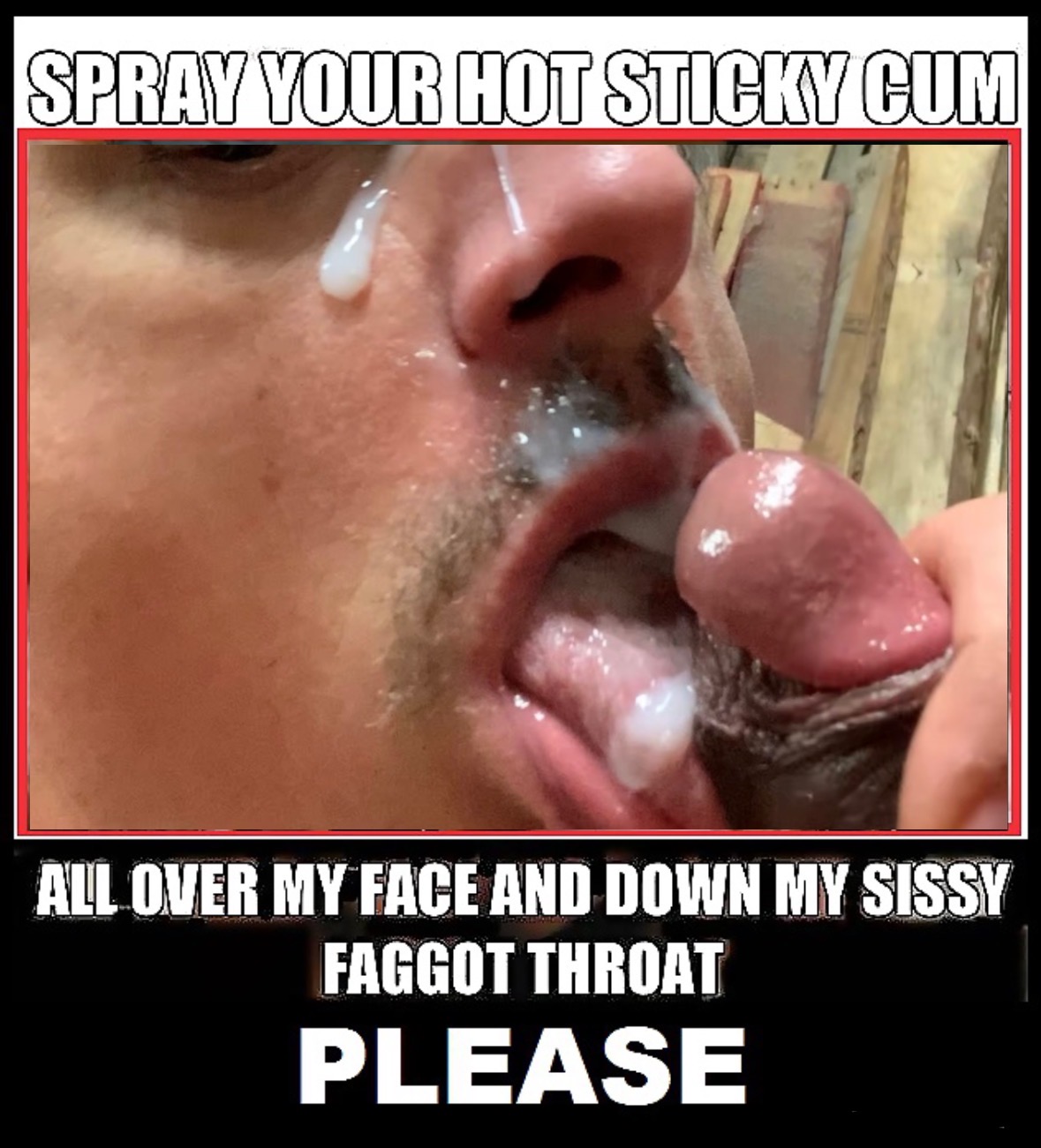 Faggot loves cum