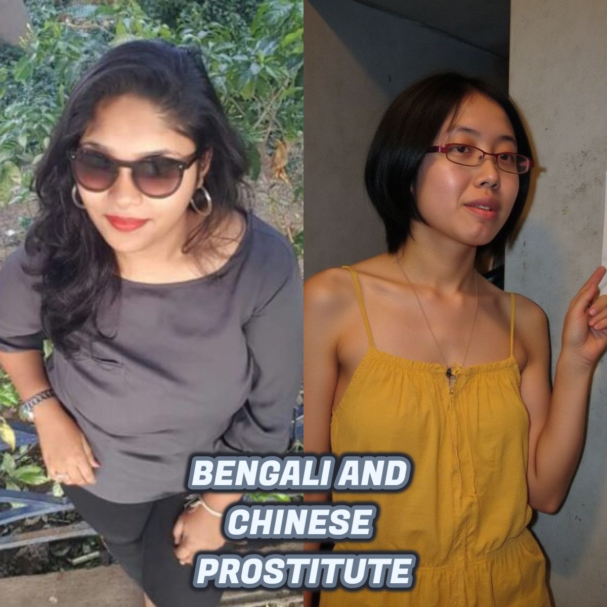 BENGALI AND CHINESE PROSTITUTE