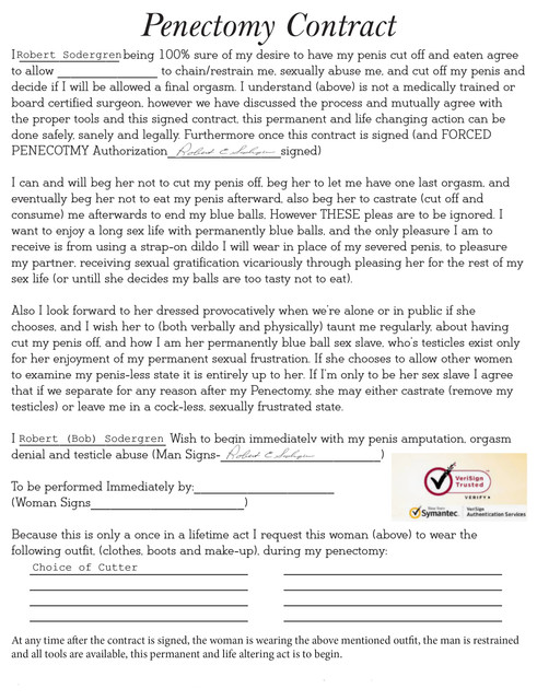 Penectomy operation contract legally signed  Bob Sodergren please cut my penis off