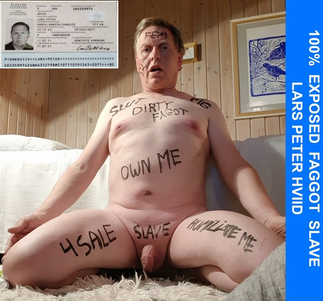 ID slave fag Lars exposed as a perv