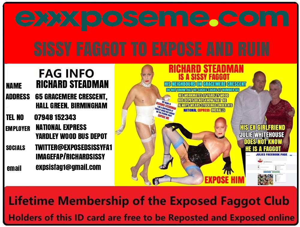 EXPOSED SISSY FAGGOT