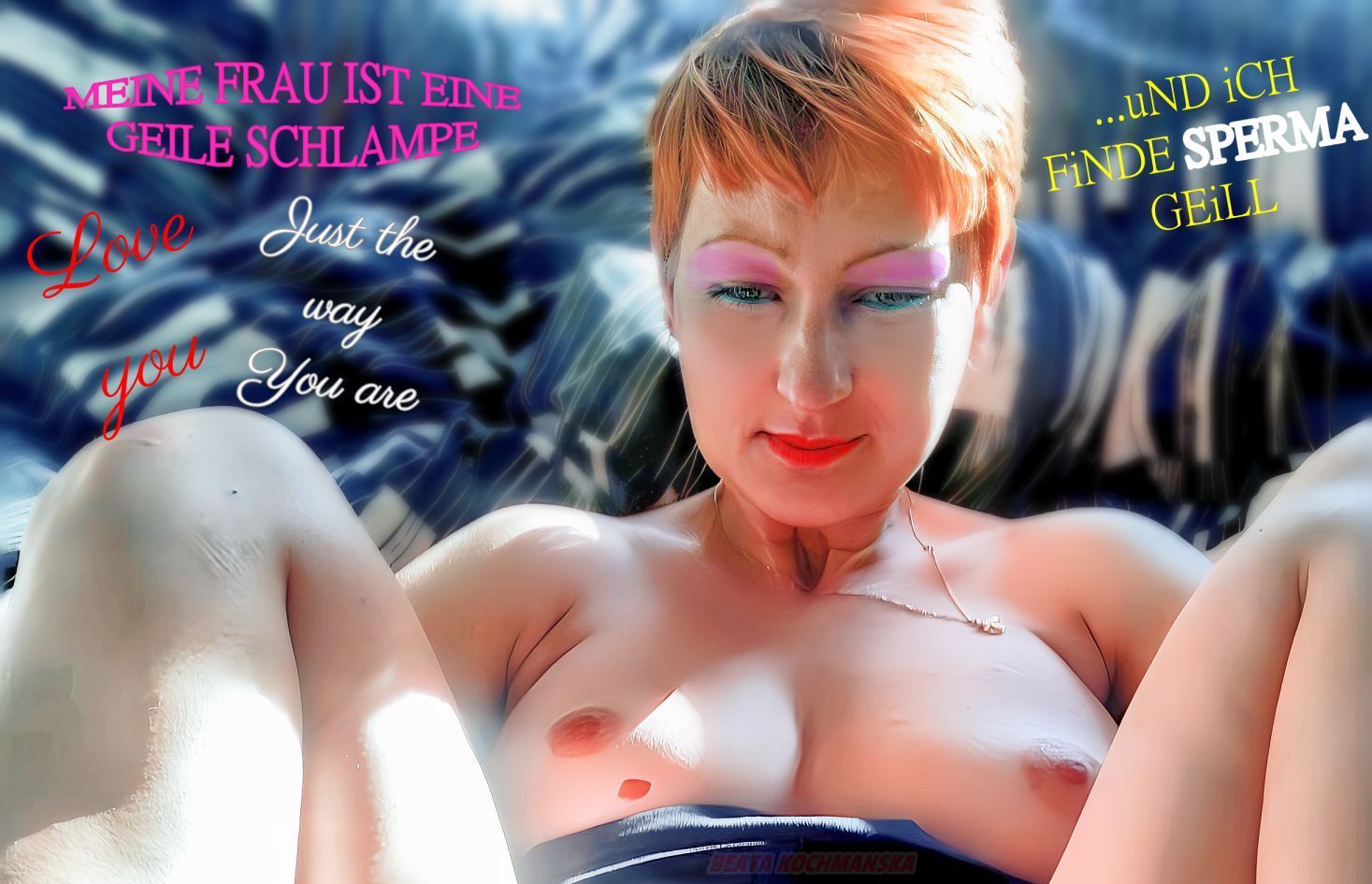 MEiNE FRAU iST EiNE GEiLE SCHLAMPE!