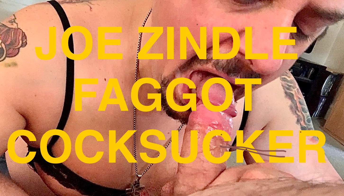 Faggot Cocksucker