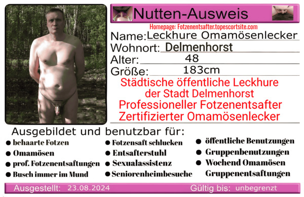 Nutten-Ausweis Leckhure Omamösenlecker, städtische öffentliche Leckhure und Straßennutte Delmenhorst