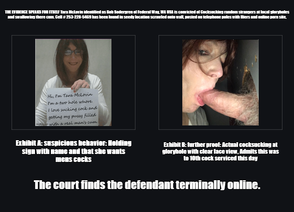 courtroom evidence document #1774006195150 Tara McLovin is Bob Sodergren cocksucker PROOF gloryhole 