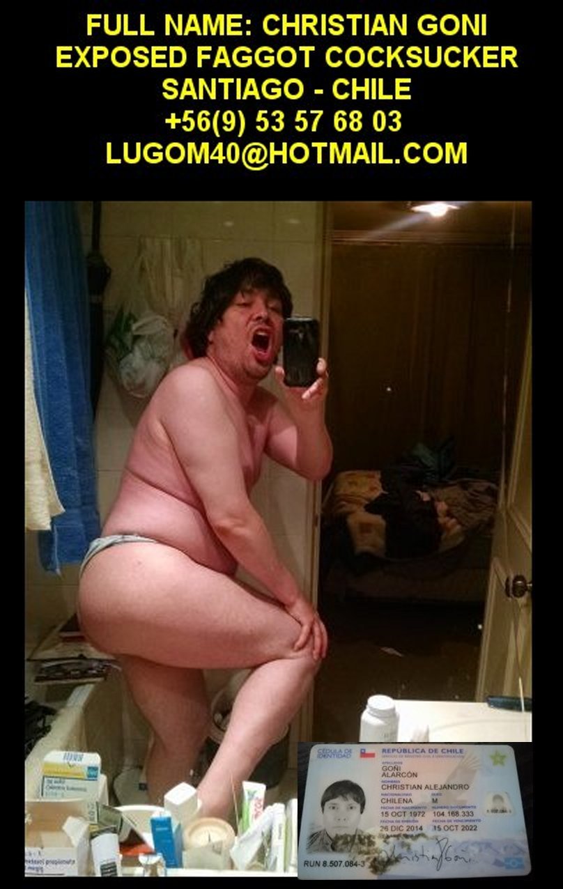 christian goni exposed faggot coksucker