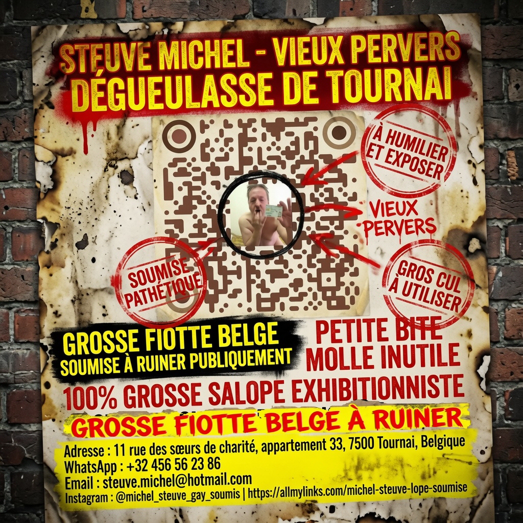 Steuve Michel Submissive Faggot ready to be ruined publicly, use QrCode
