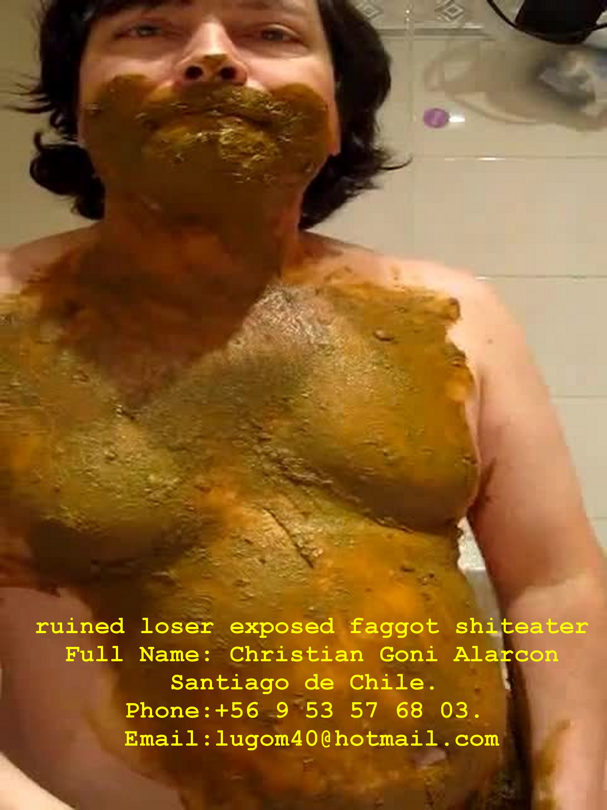christian goni the exposed faggot shiteater from chile extreme exposure 