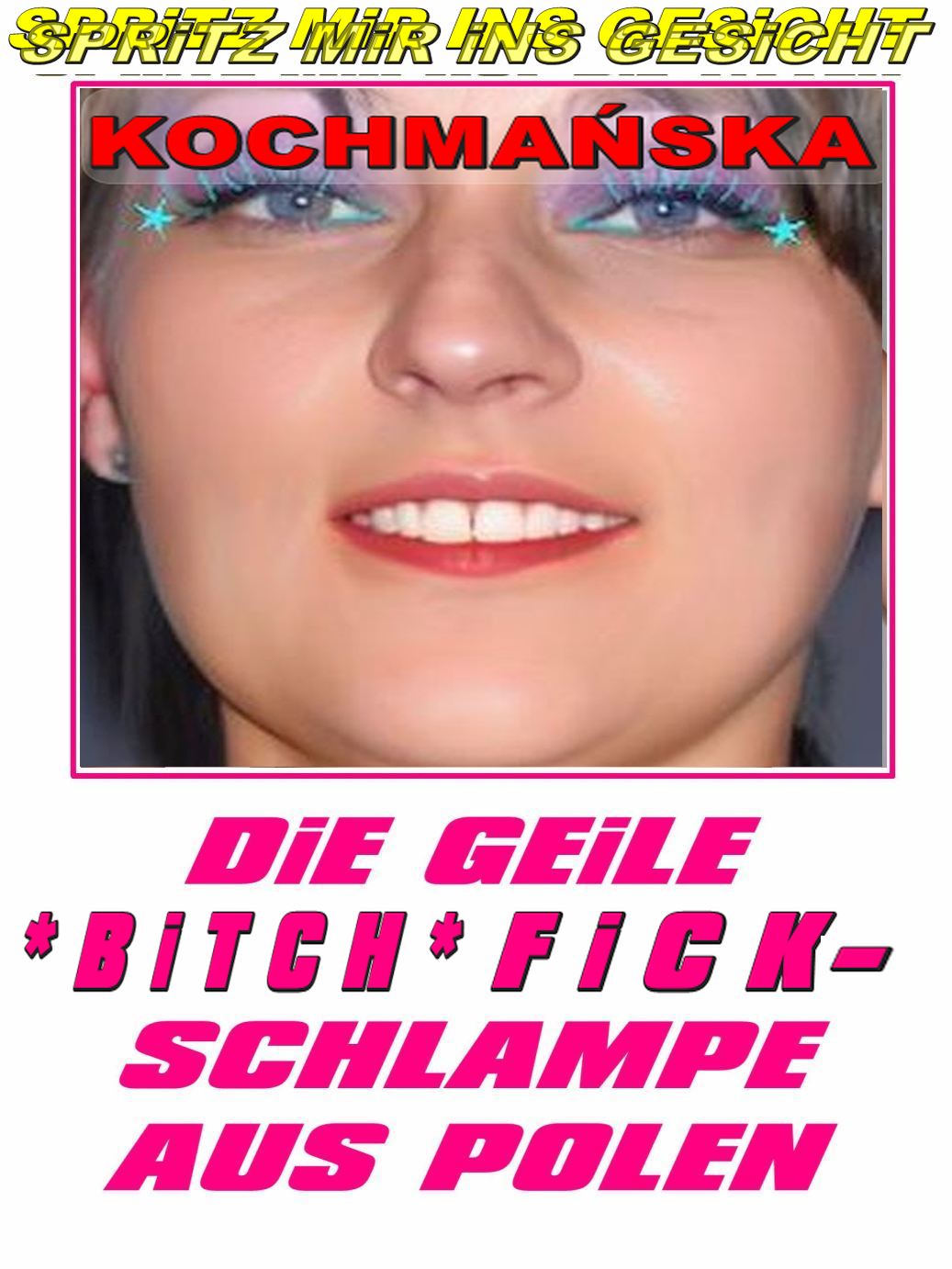 GEiLE SPERMA BITCH FiCK-SCHLAMPE AuS POLEN