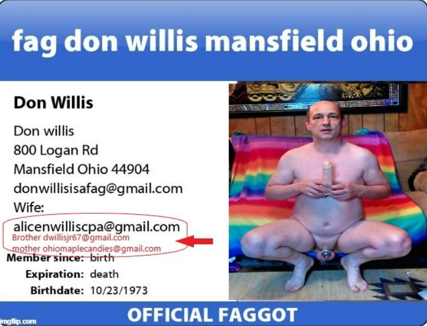 Fag Don Willis with info for hard exposure