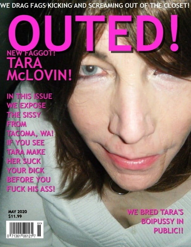 OUTED Magazine drags sissy faggots out of the closet to expose online FOREVER Tara McLovin WA state