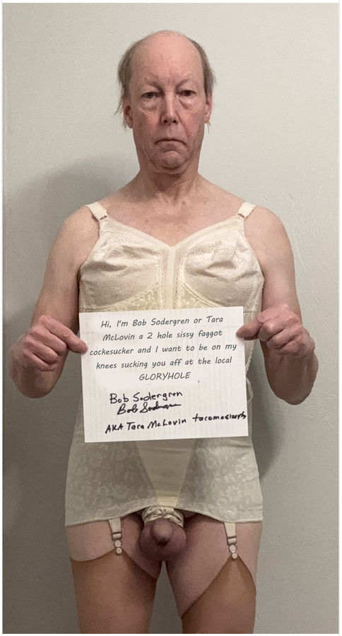 Bob Sodergren a Playtex Bra wearing sissy open bottom girdle authorized signed exposure