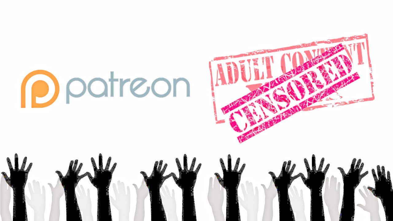 A petition to get Patreon to stop censoring adult content creators.