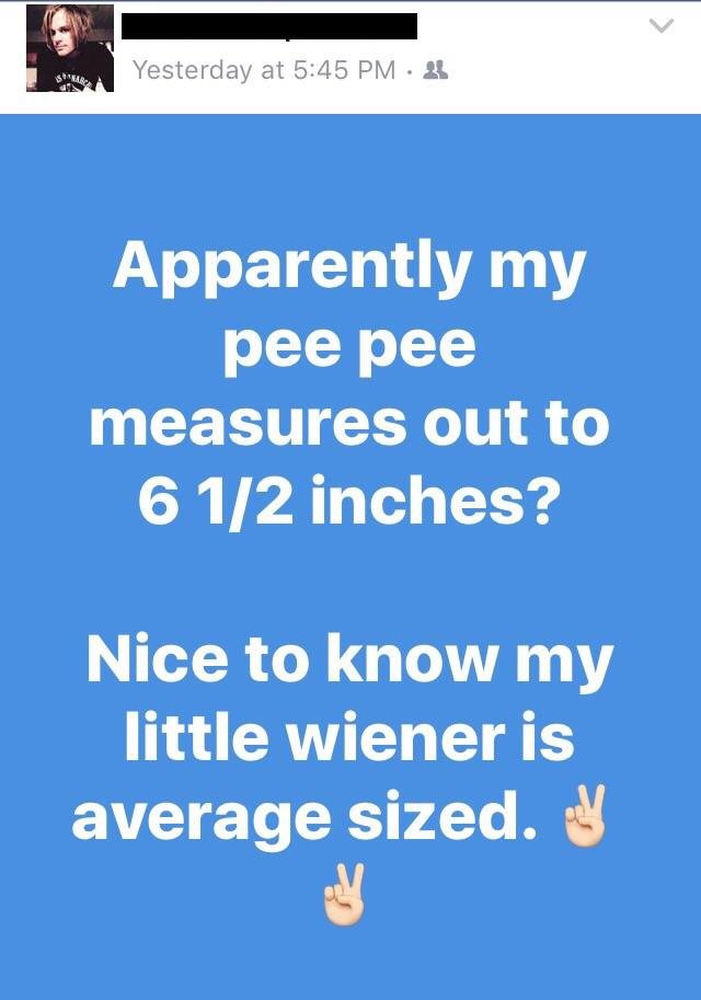 Oversharing about his his 'pee pee' size